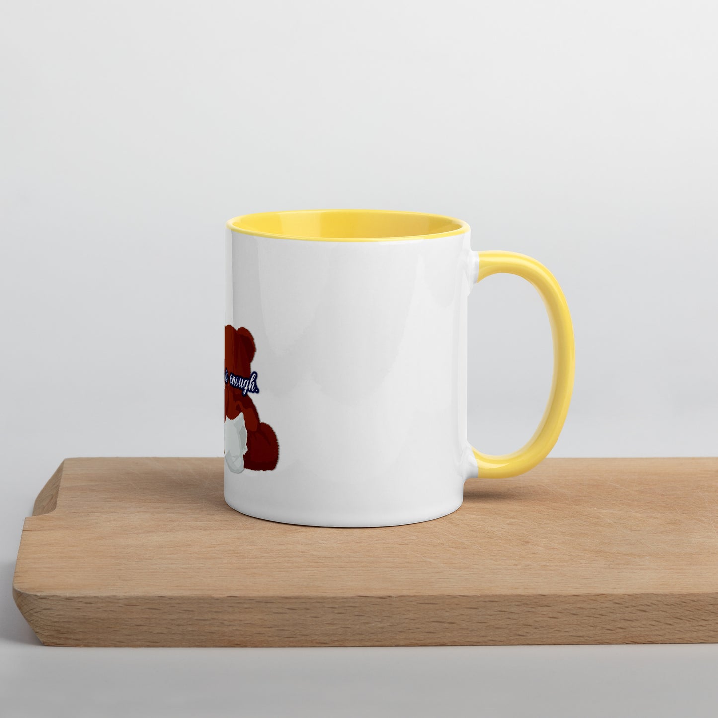 Enough #2 Mug With Color Inside