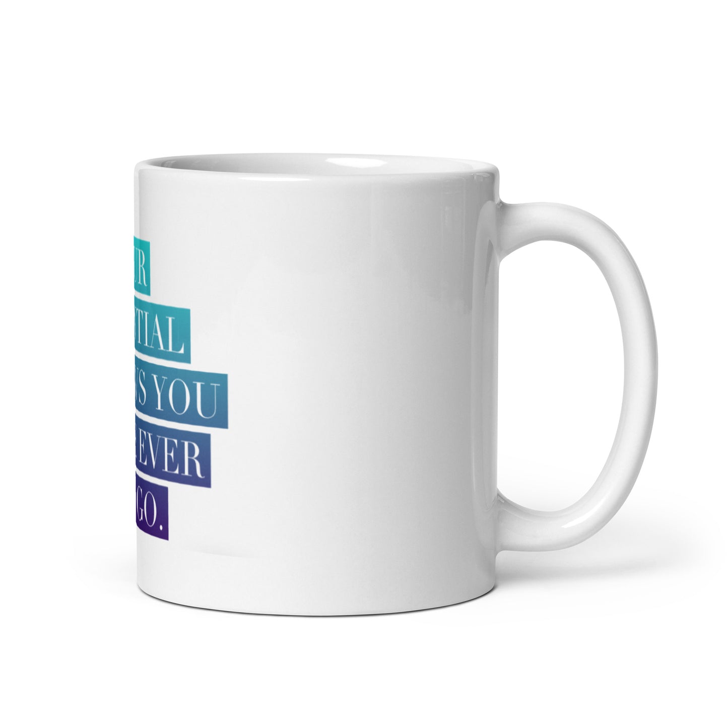 Your Potential #1 White Ceramic White Glossy Mug