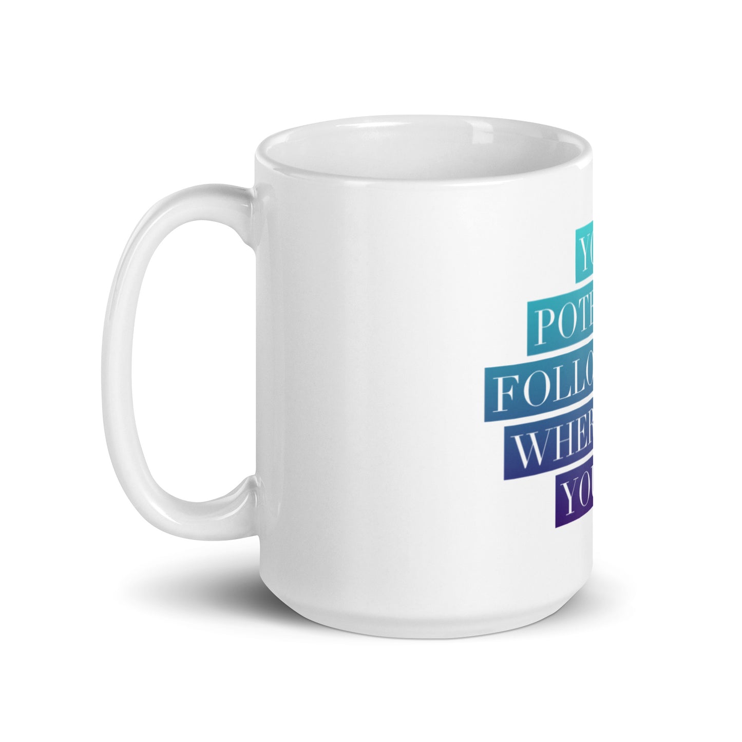 Your Potential #1 White Ceramic White Glossy Mug
