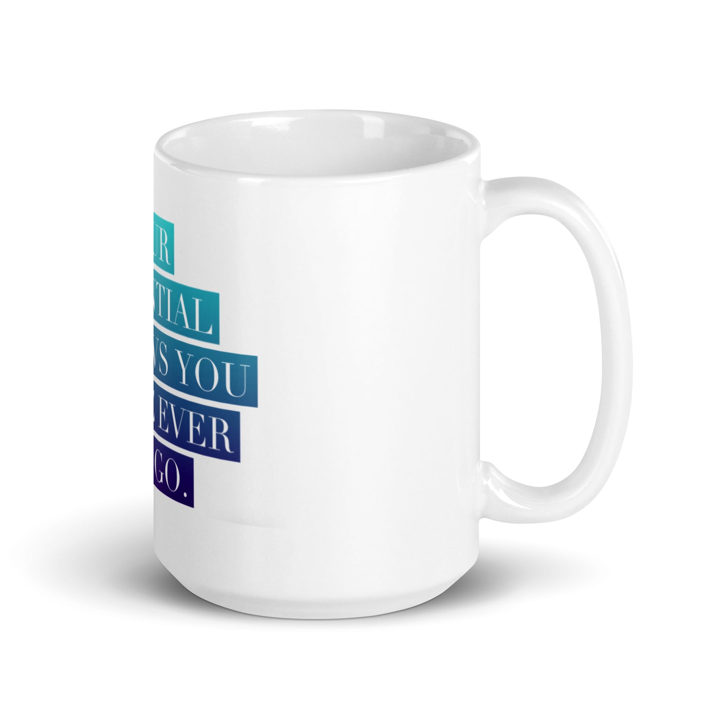 Your Potential #1 White Ceramic White Glossy Mug